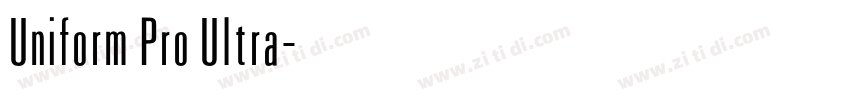 Uniform Pro Ultra字体转换